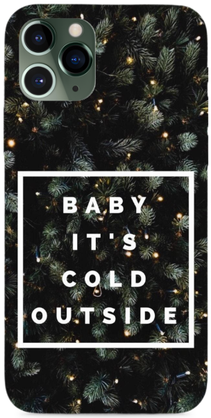 Baby it's cold outside