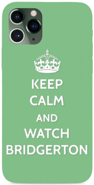 Keep Calm And Watch Bridgerton