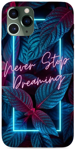 Never Stop Dreaming