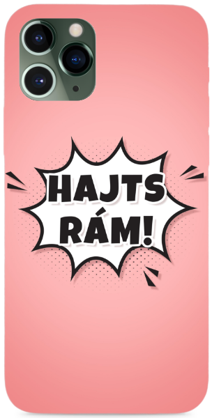 Hajts Rám! (pink)