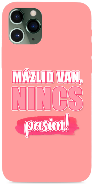 Mázlid van, nincs pasim!